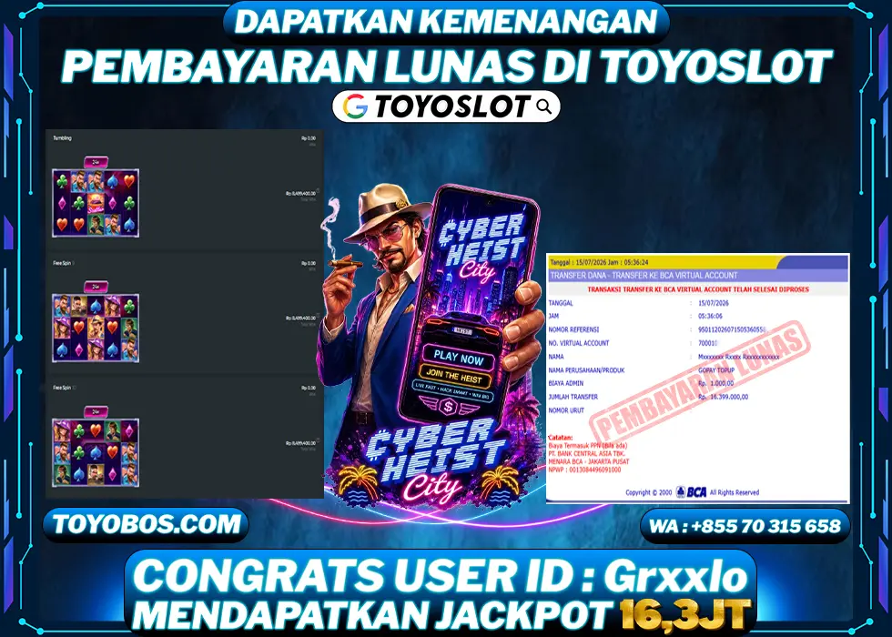 TOYOSLOT - BUKTI KEMENANGAN JACKPOT Cyberheist City Rp16,300,000,- LUNAS